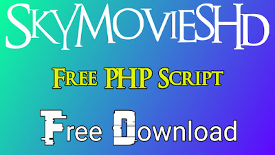 SkyMoviesHD New (ReCode) PHP Script Advance Admin Panel + SEO Tools