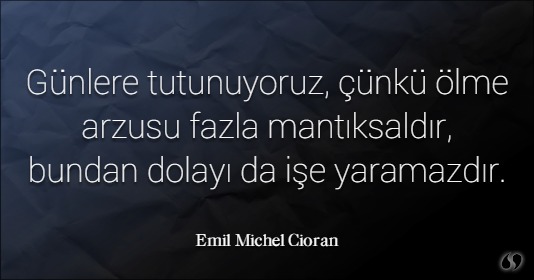 Emil Michel Cioran sözleri ve alıntıları
