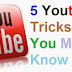 Coolest Youtube Tricks You Must Know