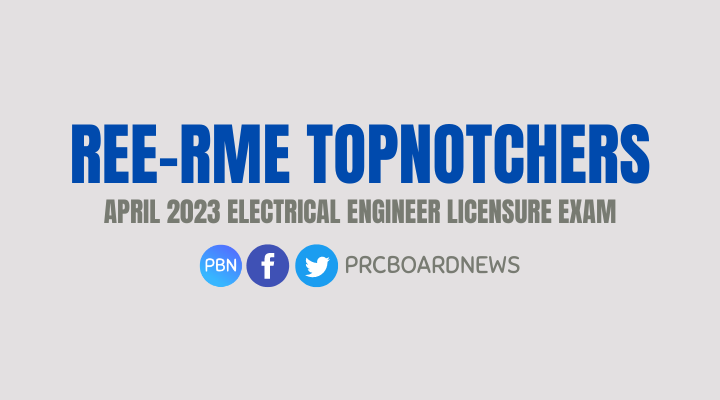 TOP 10 PASSERS: April 2023 Electrical Engineer REE, RME board exam result