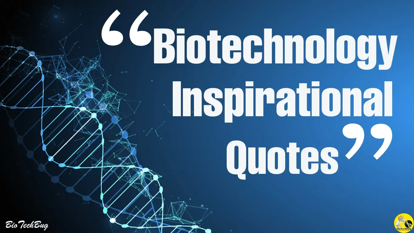 Biotechnology quotes with images
