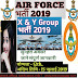 Indian Air force Recruitment 2019 - GROUP X & Y bharti 2019