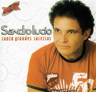 Sandro Lúcio   Canta Grandes Sucessos