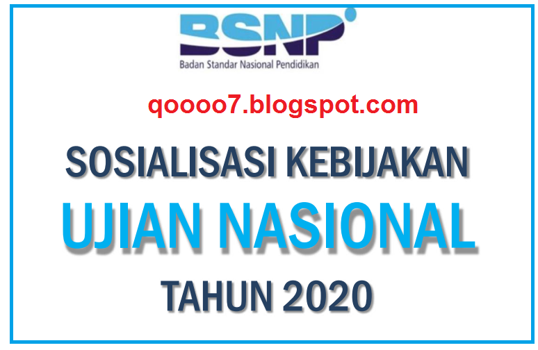 Kebijakan Ujian Nasional (UN) Tahun 2020