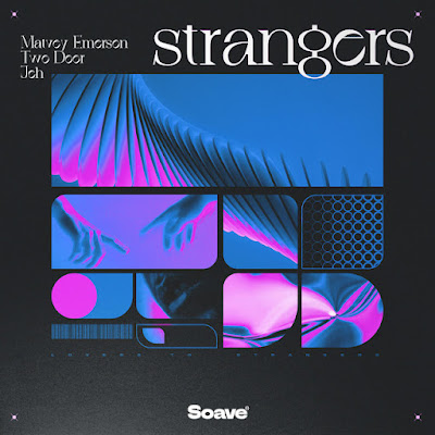 Matvey Emerson x Two Door x Jeh Drop New Single ‘Strangers’