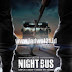 Download Film Night Bus (2017) Full Movie Gratis