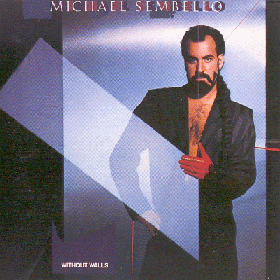 MICHAEL SEMBELLO - Without Walls [Japan Version] (1986)