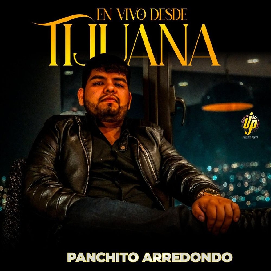 Panchito Arredondo - En Vivo Desde Tijuana (Álbum) 2020