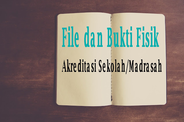 Free Download File Dan Bukti Fisik AKreditasi PAUD/TK Terlengkap 2019