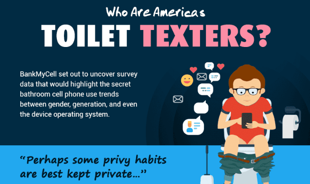 Who Are America’s Toilet Texters?