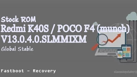 Redmi K40S / POCO F4 (munch) V13.0.4.0.SLMMIXM Global Stable