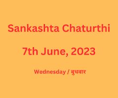 Krishnapingala Sankashta Chaturthi Vrat 7th June 2023