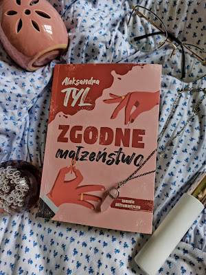 "Zgodne małżeństwo- Aleksandra Tyl