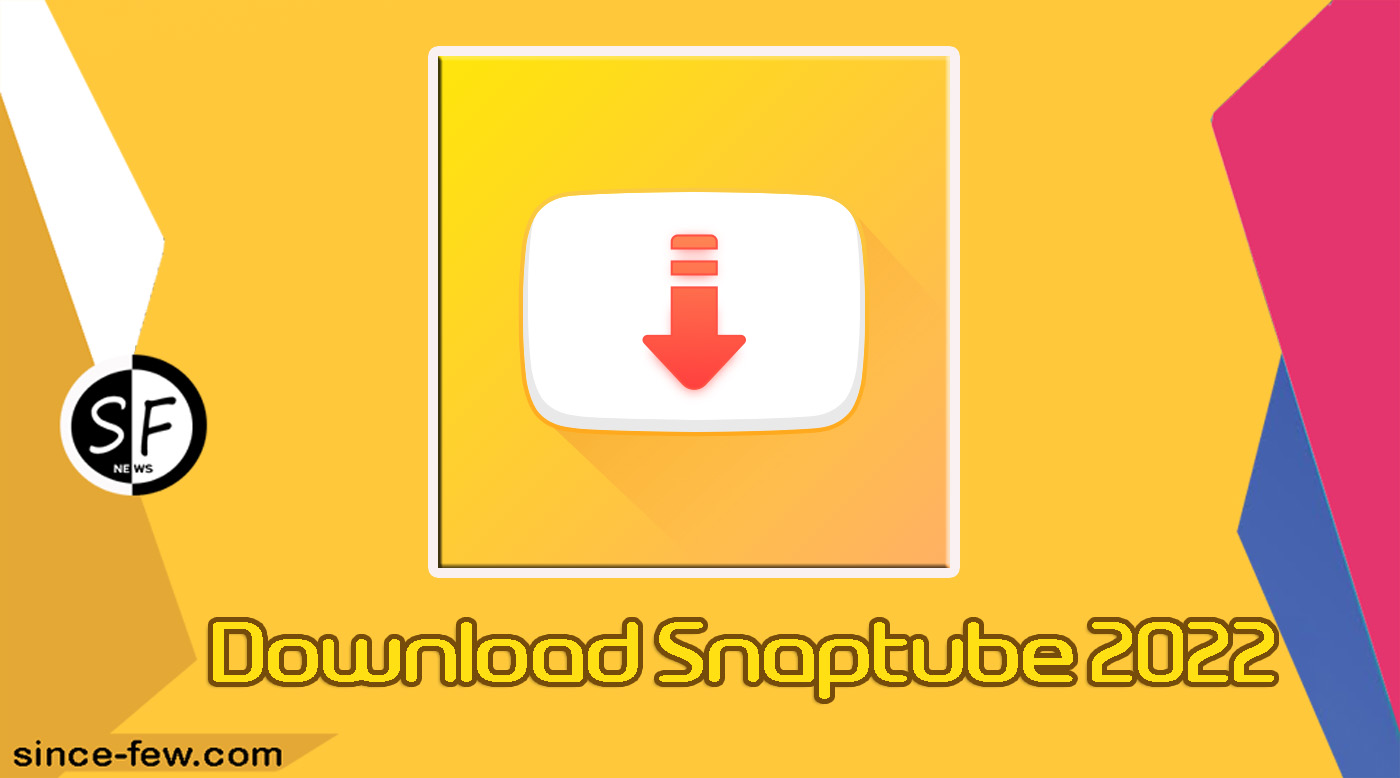 Download Snaptube High Quality 2022: Snaptube 2021 Latest Version - Download Snaptube 2021 Update Yellow Snaptube 2021 Original