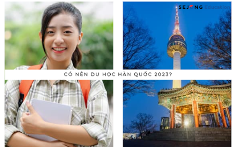 Có nên du học Hàn Quốc 2023?