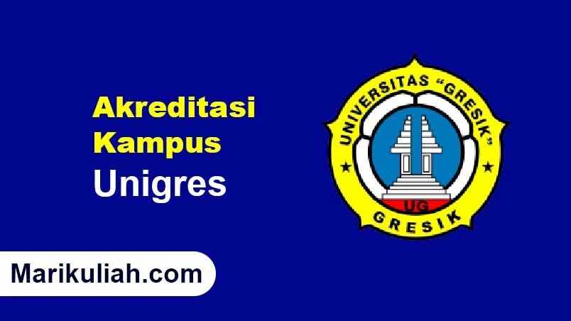 Akreditasi Unigres