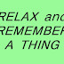 Rekomendasi Playlist Pekan Ini: Relax and Remember a Things