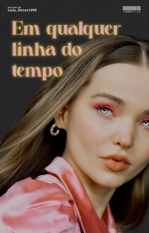 CF | Em qualquer linha do tempo (Lady_Ester1999)