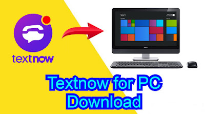 Textnow for PC Download