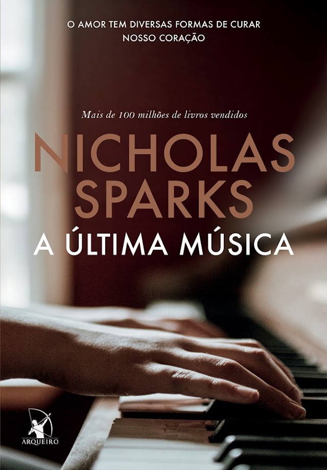 LANÇAMENTO - A ÚLTIMA MÚSICA - NICHOLAS SPARKS