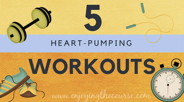 5 Heart-Pumping Workouts