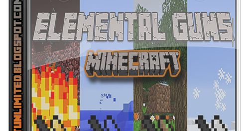 Descargar Elemental Guns Mod para Minecraft [1.7.2 