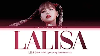 Lalisa Lyrics In English + Translation – LISA | BLACKPINK