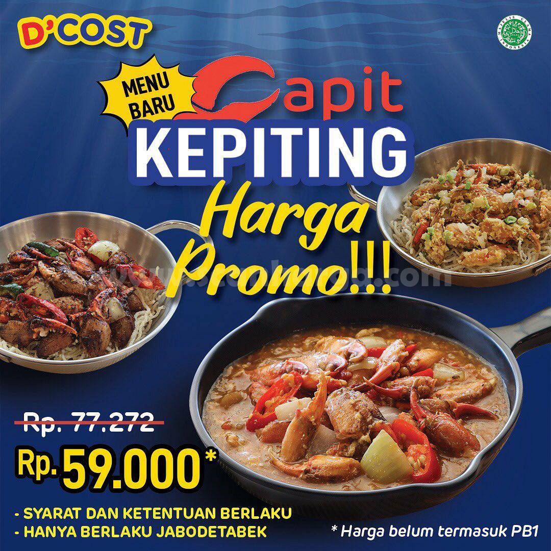 D'COST Menu Baru Capit Kepiting Harga Promo cuma Rp 59.000