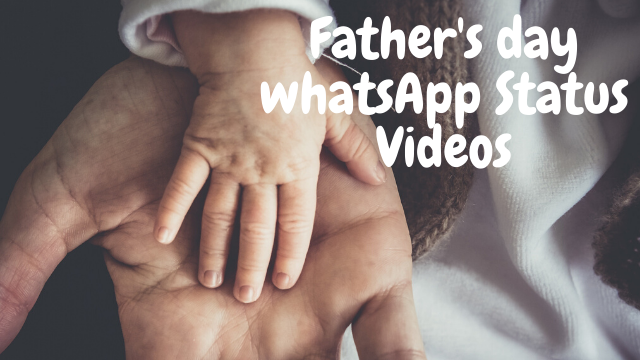 Top-Father's-Day-WhatsApp-Status-Free-Video-Download