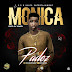 New Music: Padez - Monica
