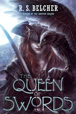 The Queen of Swords by R.S. Belcher giveaway dark fantasy steampunk horror weird western