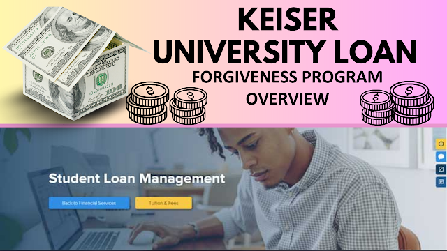 Keiser university loan forgiveness program