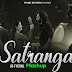 Satranga Mashup By SparkZ Brothers