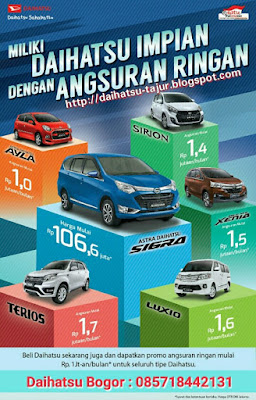 Harga daihatsu, Harga promo daihatsu, Promo daihatsu terbaru, Promo daihatsu bogor, Promo harga daihatsu, Promo kredit daihatsu, promo kredit mobil, Harga daihatsu bogor, Harga daihatsu di bogor, Harga promo daihatsu bogor, Harga promo daihatsu tajur, Harga promo daihatsu di bogor, Harga daihatsu pajajaran, Harga daihatsu yasmin, Harga daihatsu cibinong, Harga daihatsu cileungsi, Harga daihatsu ciawi, Harga daihatsu cianjur, Harga daihatsu parung