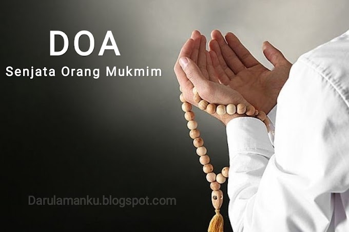 DOA SENJATA ORANG MUKMIM