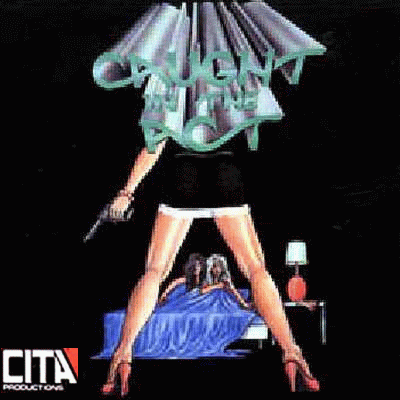 CAUGHT IN THE ACT - C.I.T.A. [Rare First Recording] (1989) mp3