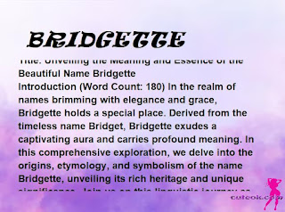 meaning of the name "BRIDGETTE"