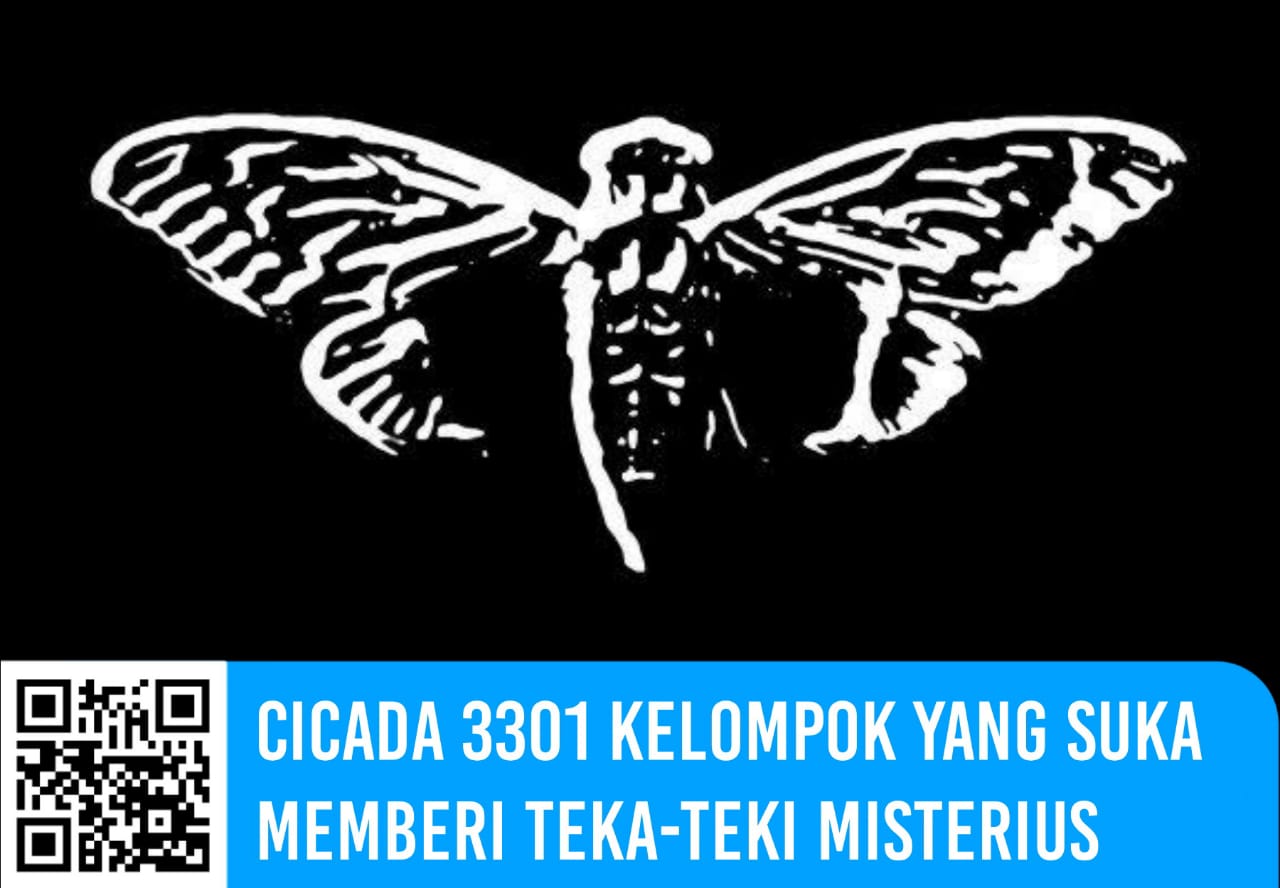  Apakah kamu termasuk orang yang suka teka √  Cicada 3301, Kelompok yang Suka Memberi Teka-teki Misterius