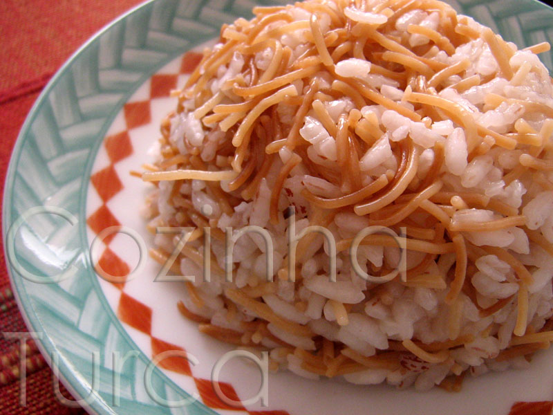 Pilaf de Arroz com Cabelo de Anjo (Tel Şehriyeli Pilav)