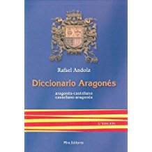 Diccionario aragonés: Aragonés-castellano, castellano-aragonés