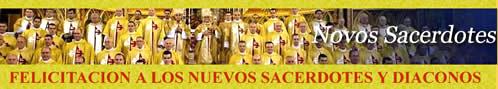 FELICITACIONES NUEVOS SACERDOTES Y DIACONOS HERALDOS DEL EVANGELIO