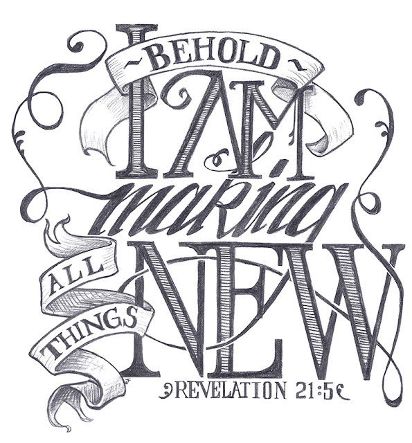all things new calligraphy - JFleming 2016
