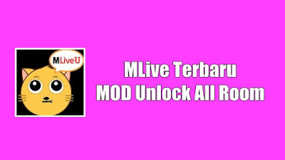 MLive V2.3.5.5 Mod Apk Terbaru Unlock Semua Room 2021