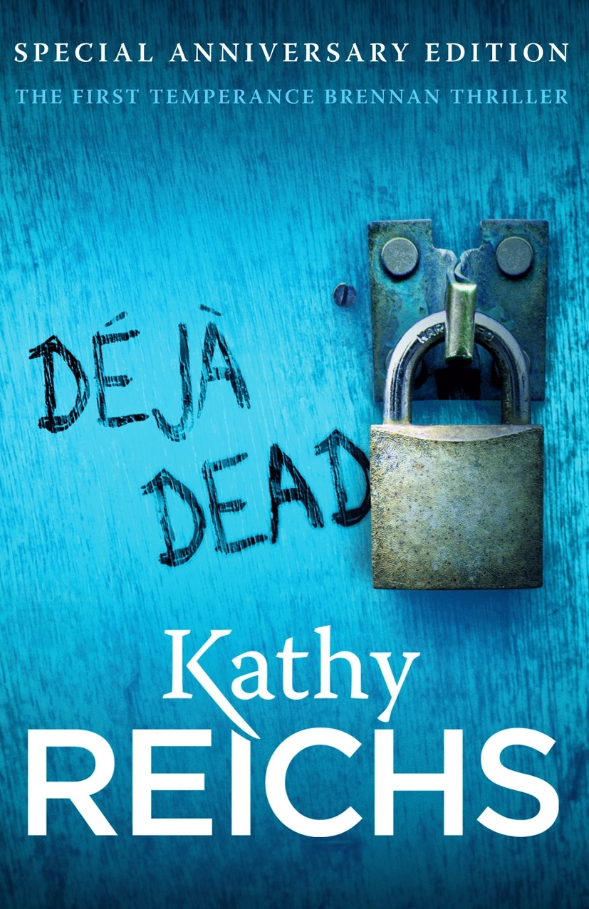 Deja Dead by Kathy Reichs in pdf