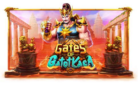 GATES OF GATOT KACA