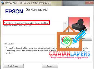 Mengatasi A Printer ink pad is at the end of the services life pada printer Epson type L120 dengan WIC Reseter