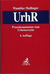 Praxiskommentar zum Urheberrecht