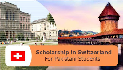 Switzerland Announce Scholarships for Pakistani Students