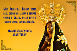 Resultado de imagem para NOSSA SENHORA APARECIDA, RAINHA E PADROEIRA DO BRASIL