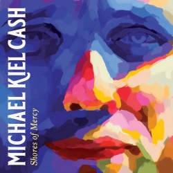 Folk de qualidade no novo álbum de Michael Kiel Cash 